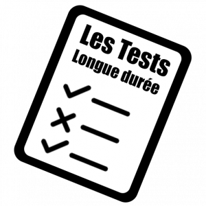 Tests longue durée